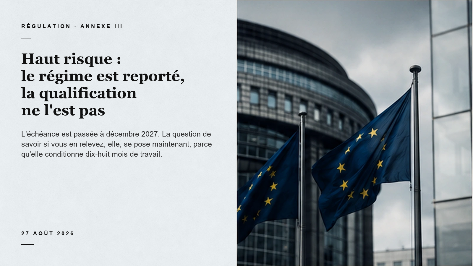 Carte éditoriale sur la qualification à haut risque de l'AI Act, avec des drapeaux de l'Union européenne