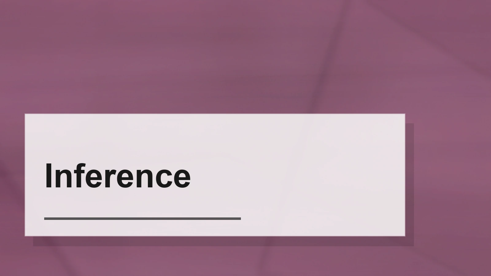 Typographic composition of the term Inference