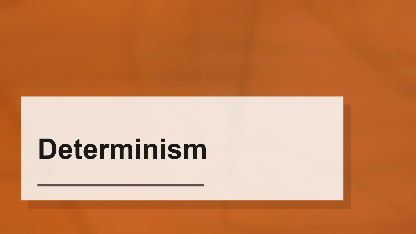 Typographic composition of the term Determinism
